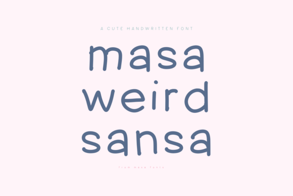 Discovering the Charm of Masa Weird Sansa