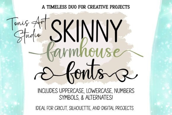 Farmhouse Script & Skinny Farmhouse: A Font Duo