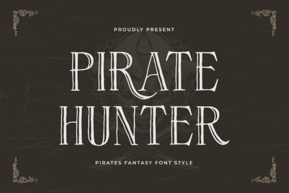 Pirate Hunter: A Font for Adventure