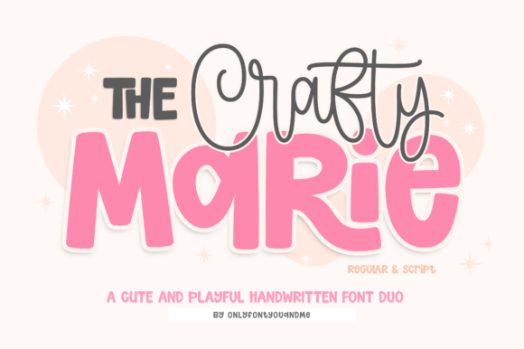 The Crafty Marie: A Font Duo for Playful Design