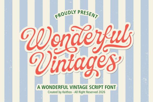 Wonderful Vintages: A Soulful Script Font for Timeless Design